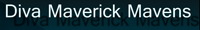 Diva Maverick Mavens
